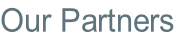 Our Partners